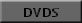 DVDS